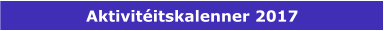 Aktivitéitskalenner 2017
