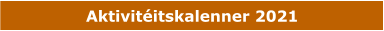 Aktivitéitskalenner 2021