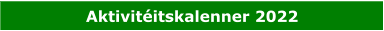 Aktivitéitskalenner 2022